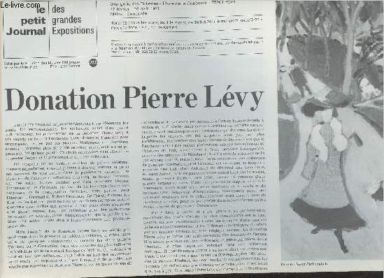 Le petit journal des grandes expositions n56 - Donation Pierre Lvy