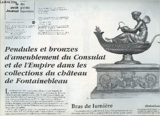 Le petit journal des grandes expositions n214 - Pendules et bronzes d'ameublement du Consulat et de l'Empire dans les collections du chteau de Fontainebleau