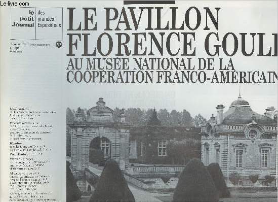 Le petit journal des grandes expositions n198 - La pavillon Florence Gould au muse national de la coopration franco-amricaine