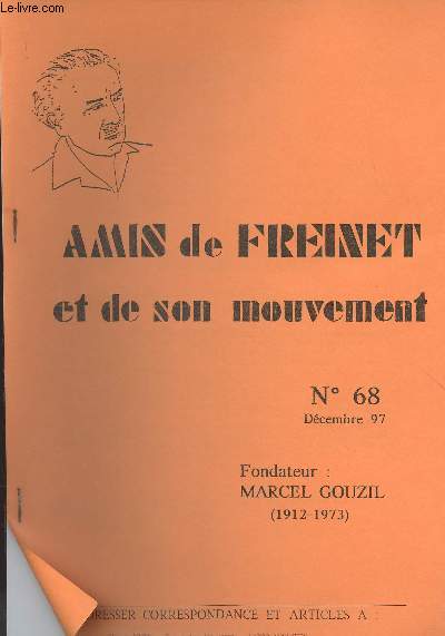 Amis de Freinet et de son mouvement n68 Dc. 97 - Pour une cole du peuple - Rencontre des 