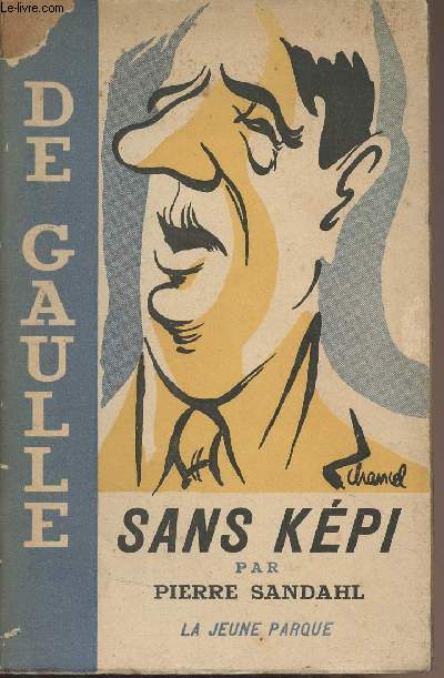 De Gaulle sans kpi - Souvenirs