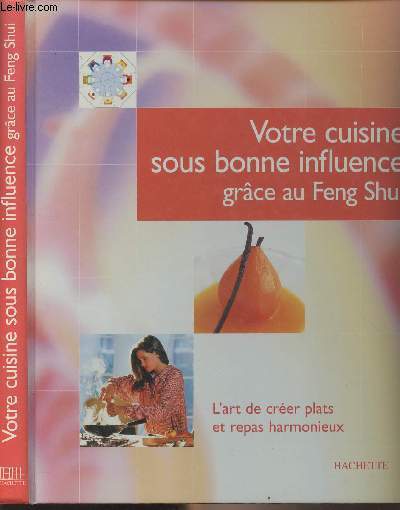 Votre cuisine sous bonne influence grce au Feng Shui