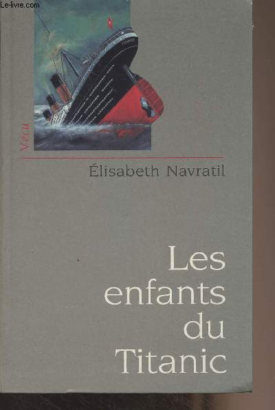 Les enfants du Titanic - 