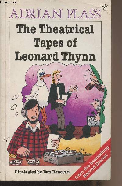 The Theatrical Tapes of Leonard Thynn