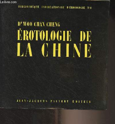 Erotologie de la Chine - 