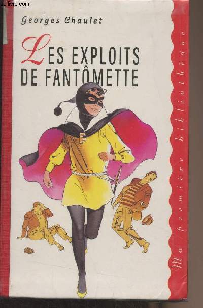 Les exploits de Fantmette