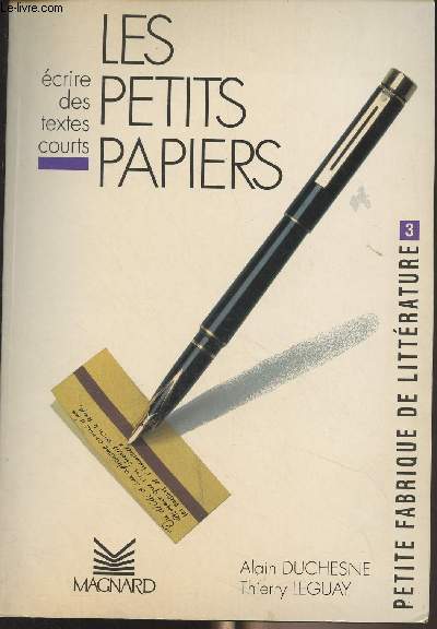 Les petits papiers, crire des textes courts - 