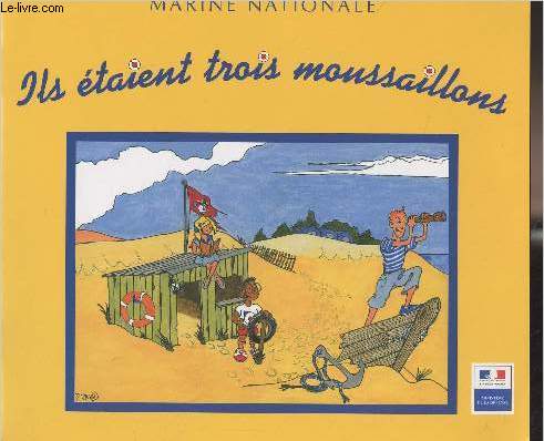 Marine nationale - Ils taient trois moussaillons