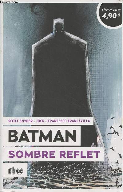 Batman, sombre reflet - 