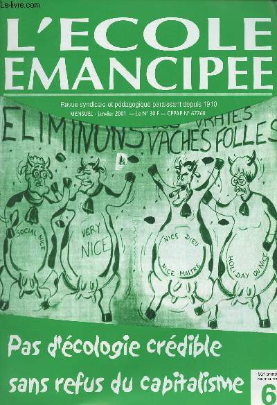 L'école emancipée n°6 - Janv. 2001 85e année - Redonner un sens aux luttes syndicales - 