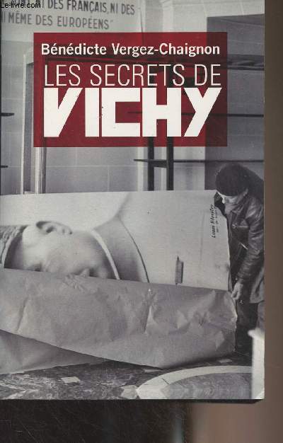 Les secrets de Vichy