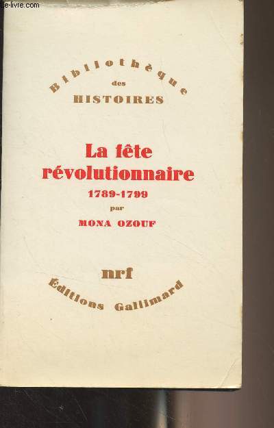 La fte rvolutionnaire 1789-1799 - 