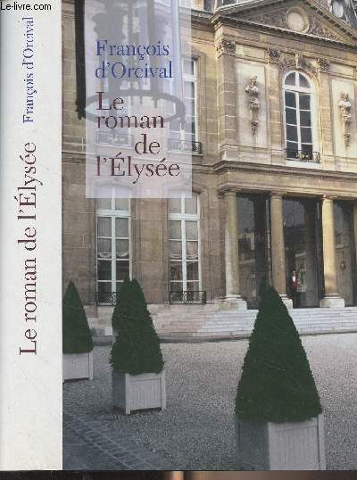 Le roman de l'Elyse