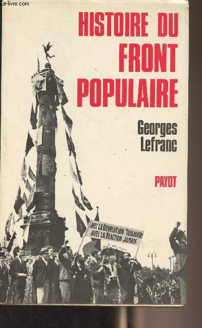 Histoire du Front Populaire (1934-1938) - 