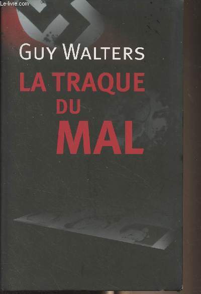 La traque du mal