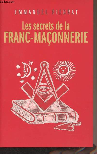 Les secrets de la Franc-maonnerie