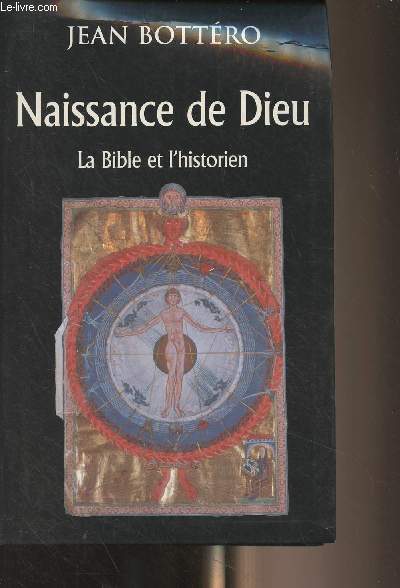 Naissance de Dieu, la bible et l'historien