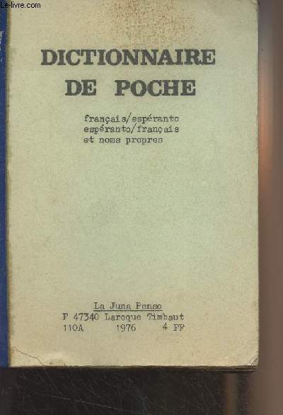 Dictionnaire de poche franais/espranto, espranto/franais et noms propres