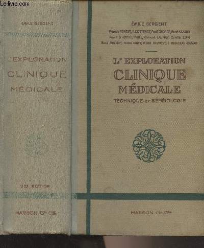 L'exploration clinique mdicale - Technique et smiologie (3e dition, 2e tirage)