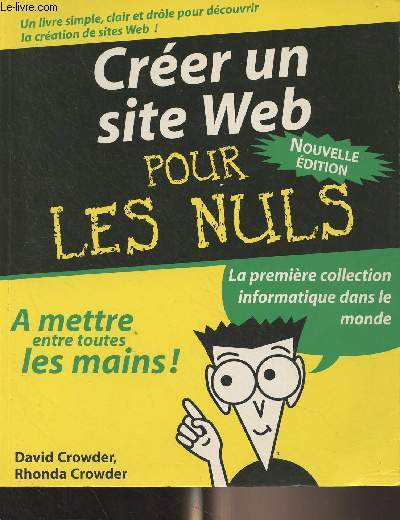 Crer un site web pour les nuls - Nouvelle dition