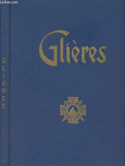 Glires, Haute-Savoie 31 janvier-26 mars 1944 (Premire bataille de la rsistance)