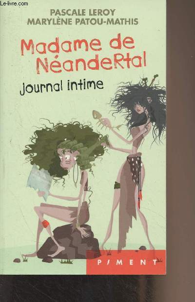 Madame de Nandertal, journal intime - 