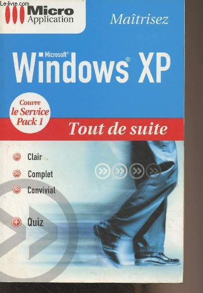 Windows XP tout de suite - 