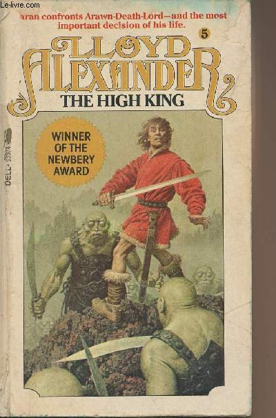 The High King - Chronicles of Prydain, book 5