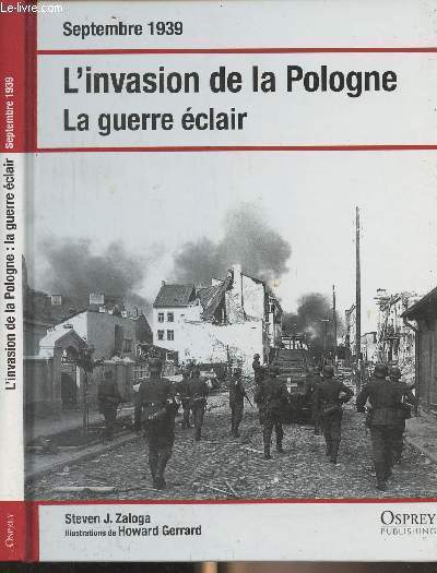 Septembre 1939 : L'invasion de la Pologne - La guerre clair