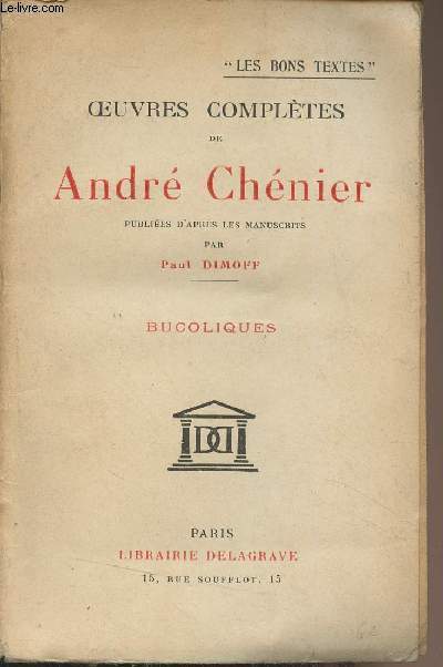 Oeuvres compltes de Andr Chrnier - Bucoliques - 
