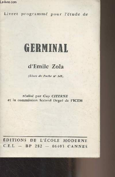 Livret programm pour l'tude de Germinal d'Emile Zola (Livre de poche n145)