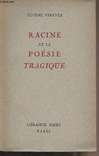 Racine et la posie tragique