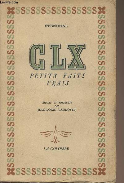 CLX petits faits vrais