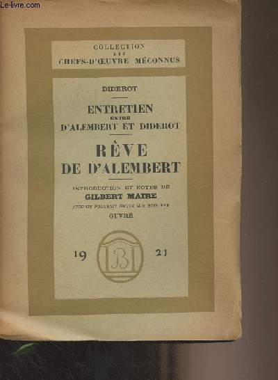 Entretien entre d'Alembert et Diderot - Rve de d'Alembert - Collection des chefs-d'oeuvre mconnus