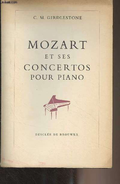 Mozart et ses concertos pour piano