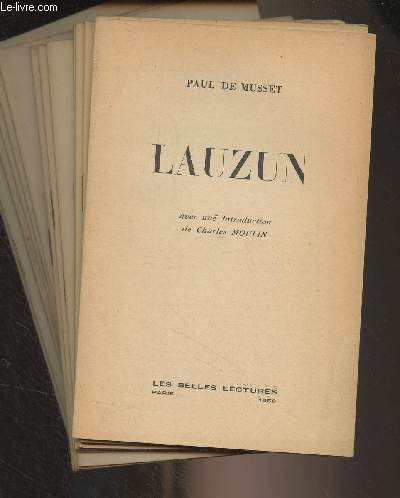 Lauzun (avec une introduction de Charles Moulin)