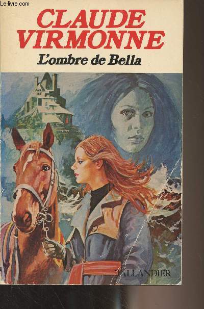 L'ombre de Bella