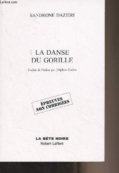 La danse du gorille - 