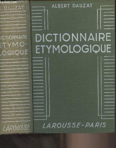 Dictionnaire Etymologique de la langue franaise