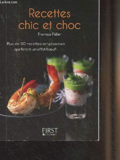 Recettes chic et choc