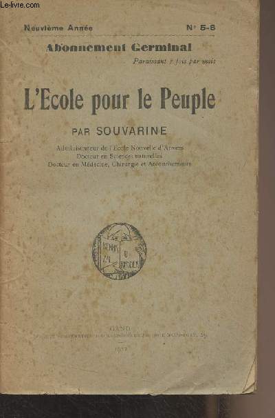 L'cole pour le peuple - Abonnement Germinal, 9e anne n5-6