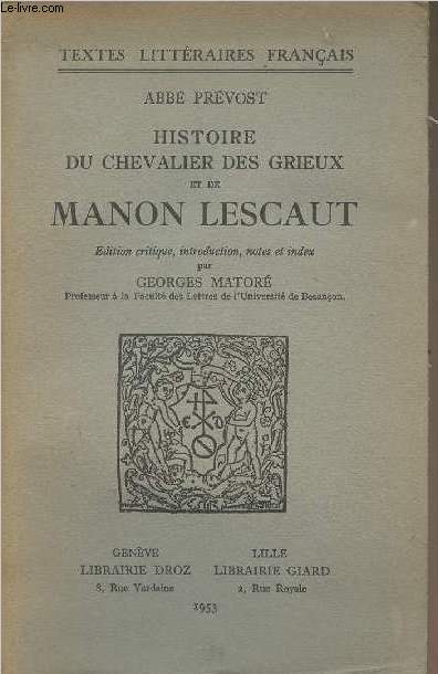 Histoire du chevalier des grieux et de Manon Lescaut - 
