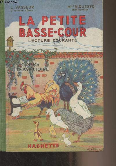 La petite basse-cour - Lecture courante, cours prparatoire