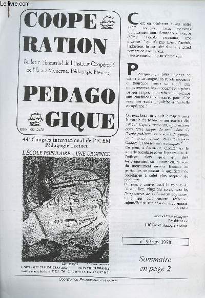 Coopration pdagogique N99 Nov. 1998 - Appel du Nouvel Educateur - L'cole populaire, une urgence - Chantier 2000 - Arthrapie en ZEP - Education populaire et espranto - 