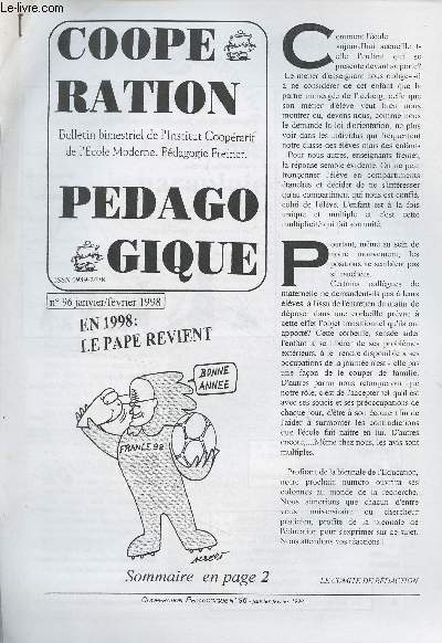Coopration pdagogique N96 Janv. fv. 1998 - Hystrie protectrice - Approche systmique - Comment apprend-on en maternelle ? - Combat des juges et des psy - Dossier : Comment la vie familiale entre-t-elle dans la classe ? : Particularits d'une classe m