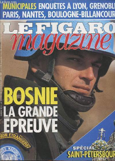 Le Figaro Magazine - n15796 du vendredi 2 juin 1995 - cahier n3 - Bosnie : questions d'urgence - Les origines d'une haine inexpiable - L'actualit : le baromtre Figaro Magazine-Sofrs - Dominique de Villepin : 