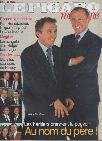 Le Figaro Magazine - n16636 du samedi 7 fv. 1998 - cahier n3 - Ils prennent le pouvoir... au nom du pre - Economie : chronique d'une catastrophe annonce - Dans les coulisses d'un thtre nomm Roissy - L'orphelinat des orangs-outans - Magritte : l'a