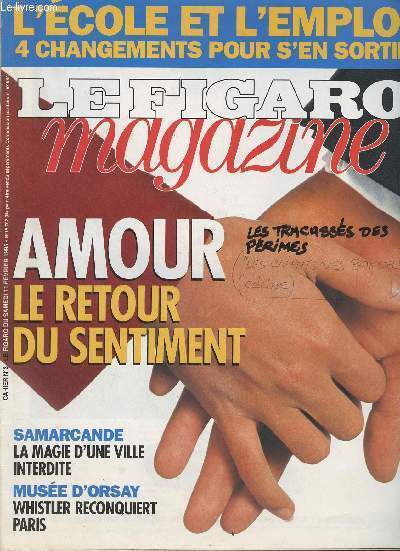 Le Figaro Magazine - n15702 du samedi 11 fv. 1995 - cahier n3 - Andr Frossard : un journaliste pour l'ternit - L'cole et l'emploi : quatre propositions - 1995 : en amour, c'est le retour du sentiment - Une folie amricaine : l'avion  monter soi-m