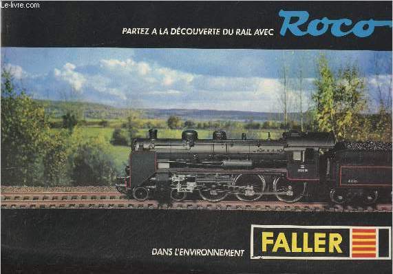 Partez  la dcouverte du rail avec Roco dans l'environnement Faller