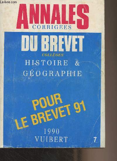 Annales corriges du brevet 1990 - Histoire-gographie, ducation civique - Srie Collge - n7